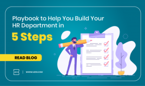A Playbook to Help You Build Your HR Department in 5 Steps