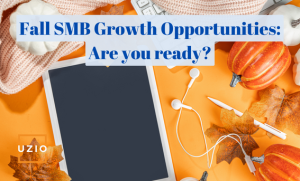 Fall SMB Growth Opportunities: are you ready for it?