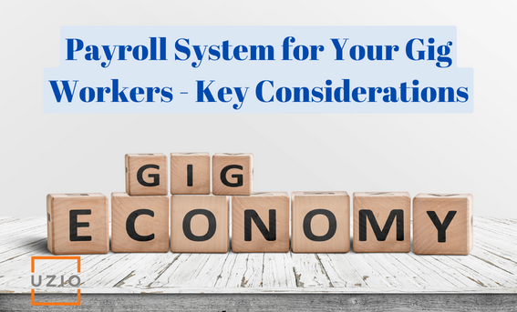 Blog Featured Image showing key criteria for the selection of Payroll system for gig workers