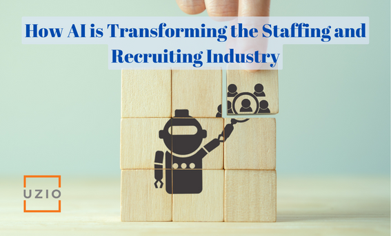 How AI is Helping Staffing and Recruiting Agencies Stay Ahead of the Curve