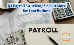 Why Switching Payroll Providers in the Fourth Quarter Makes Perfect Sense