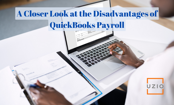 The Hidden Costs of QuickBooks Payroll