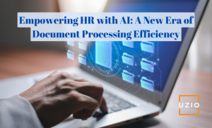 Transforming HR Efficiency: The Power of AI in Document Processing