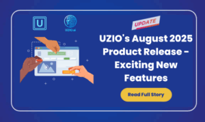 UZIO’s August Product Release – Exciting New Features Now Live!