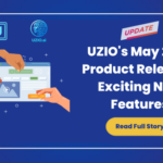 UZIO's May Product Release - Exciting New Features